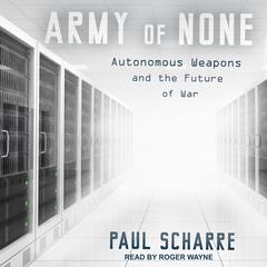 Army of None by Paul Scharre audiobook