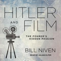 Hitler and Film by Bill Niven audiobook