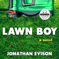 Lawn Boy by Jonathan Evison audiobook