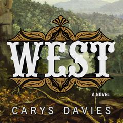 West by Carys Davies audiobook