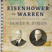 Eisenhower vs. Warren by  James F. Simon audiobook