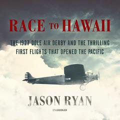 Race to Hawaii by Jason Ryan audiobook