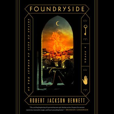 Foundryside by Robert Jackson Bennett audiobook