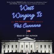 West Winging It by  Pat Cunnane audiobook