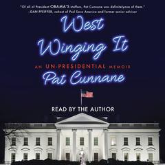 West Winging It by Pat Cunnane audiobook