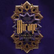 Mirage by  Somaiya Daud audiobook