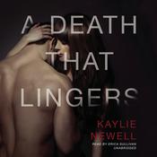 A Death That Lingers by  Kaylie Newell audiobook