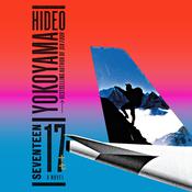 Seventeen by  Hideo Yokoyama audiobook