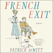 French Exit by  Patrick deWitt audiobook