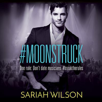 #Moonstruck by Sariah Wilson audiobook