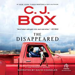 The Disappeared by C. J. Box audiobook