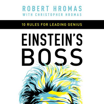 Einstein’s Boss by Robert Hromas audiobook