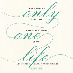Only One Life by Jackie Green audiobook