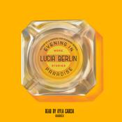 Evening in Paradise by  Lucia Berlin audiobook