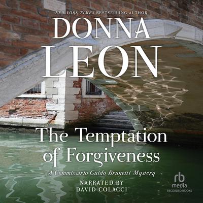 The Temptation of Forgiveness by Donna Leon audiobook