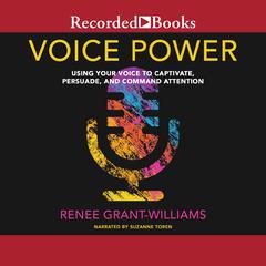Voice Power by Renee Grant-Williams audiobook
