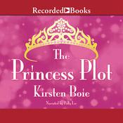 Princess Plot by  Kristen Boie audiobook
