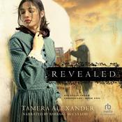 Revealed by  Tamera Alexander audiobook