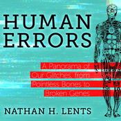Human Errors by  Nathan H. Lents audiobook