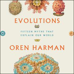 Evolutions by Oren Harman audiobook