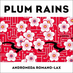 Plum Rains by Andromeda Romano-Lax audiobook
