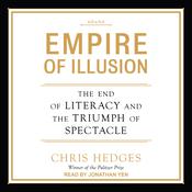 Empire of Illusion by  Chris Hedges audiobook