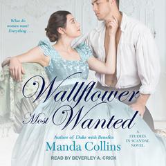 Wallflower Most Wanted by Manda Collins audiobook