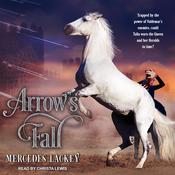 Arrow’s Fall by  Mercedes Lackey audiobook