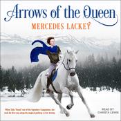 Arrows of the Queen by  Mercedes Lackey audiobook