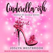 Cinderella-ish by  Joslyn Westbrook audiobook