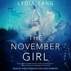 The November Girl by Lydia Kang audiobook