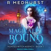 Magically Bound by  Rachel Medhurst audiobook