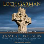 Loch Garman by  James L. Nelson audiobook