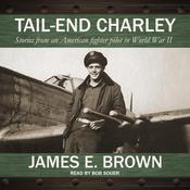 Tail-End Charley by  James E. Brown audiobook
