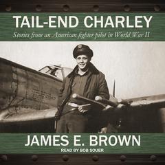 Tail-End Charley by James E. Brown audiobook
