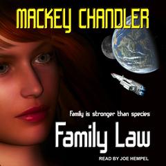 Family Law by Mackey Chandler audiobook