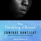 The Farming of Bones by  Edwidge Danticat audiobook