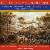 For the Common Defense by  William B. Feis audiobook