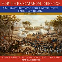 For the Common Defense by William B. Feis audiobook