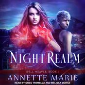 The Night Realm by  Annette Marie audiobook