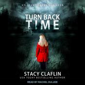Turn Back Time by  Stacy Claflin audiobook