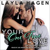 Your One True Love by  Layla Hagen audiobook