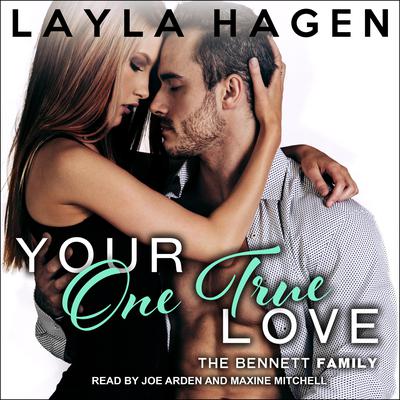 Your One True Love by Layla Hagen audiobook