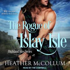 The Rogue of Islay Isle by Heather McCollum audiobook
