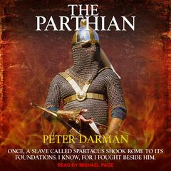 The Parthian by Peter Darman audiobook