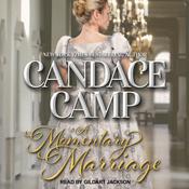 A Momentary Marriage by  Candace Camp audiobook