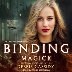 Binding Magick by Debbie Cassidy audiobook