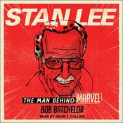Stan Lee by  Bob Batchelor audiobook