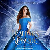 Traitor's Masque by  Kenley Davidson audiobook