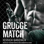 Grudge Match by  Jessica Gadziala audiobook